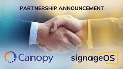 Canopy signageOS Partnership