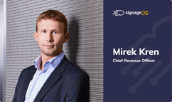 Mirek Kren, Newly Appointed Chief Revenue Officer at signageOS